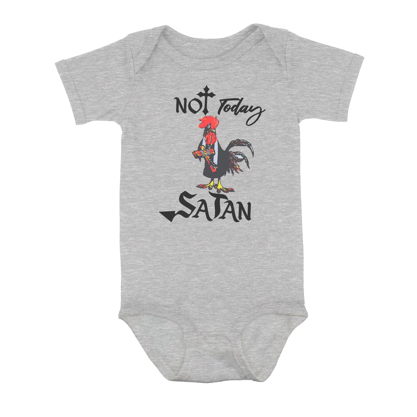 Not Today Satan Funny Chicken - Baby Onesie