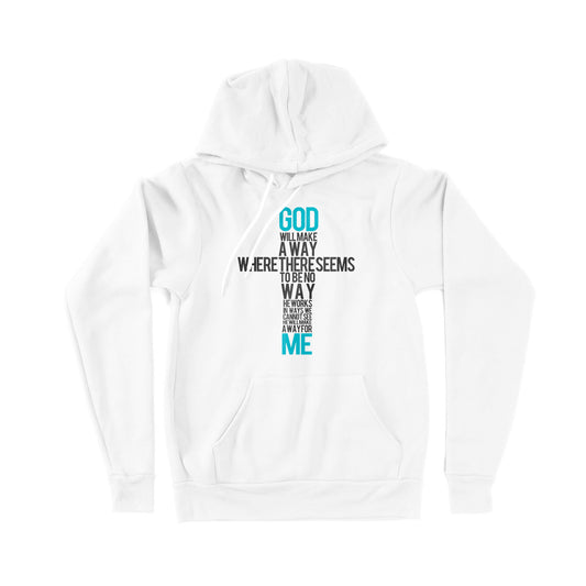 God Will Make A Way When It Seems There Is No Way - Premium Hoodie