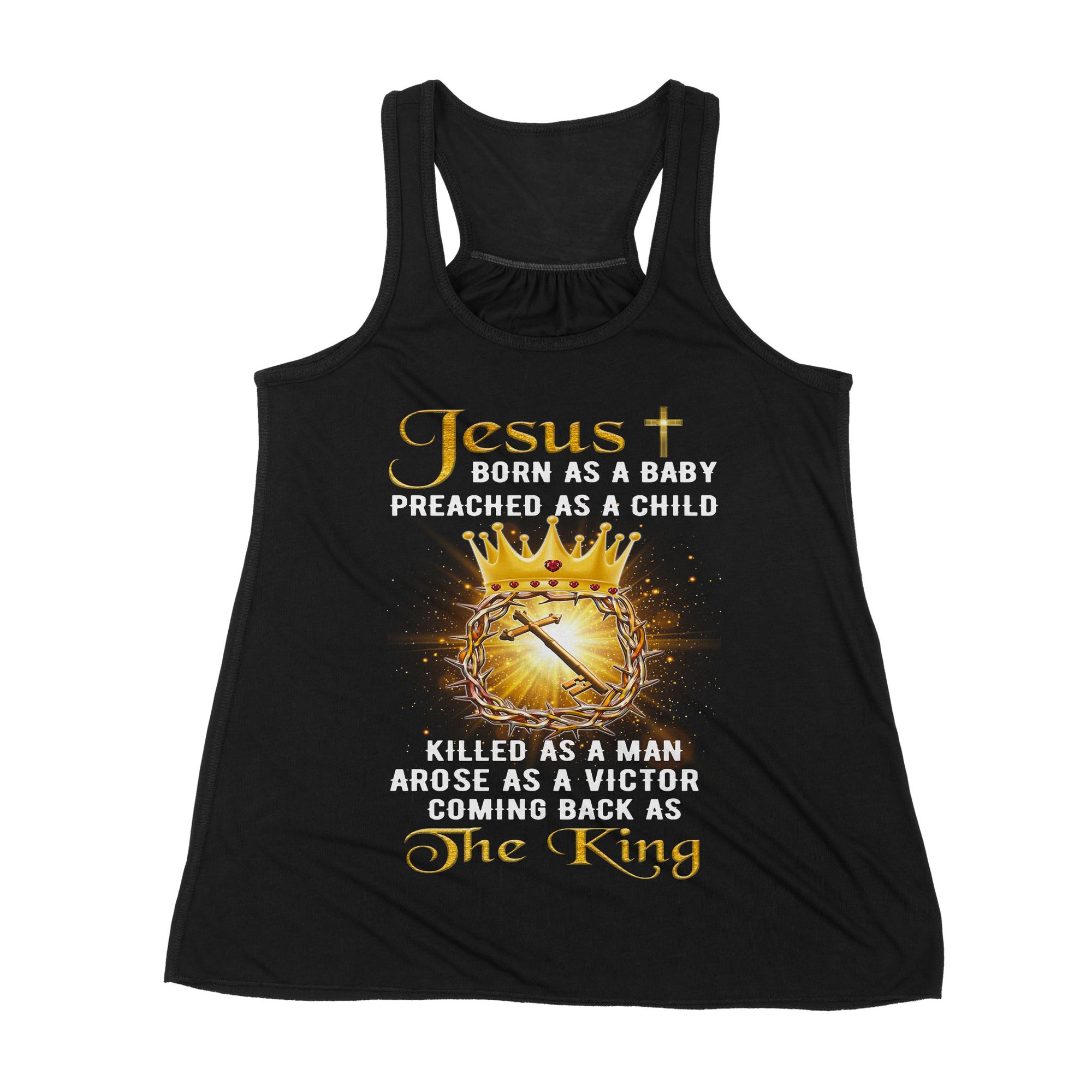 Premium Women's Tank - Jesus Born As A Baby Preached As A Child Coming Back As The King