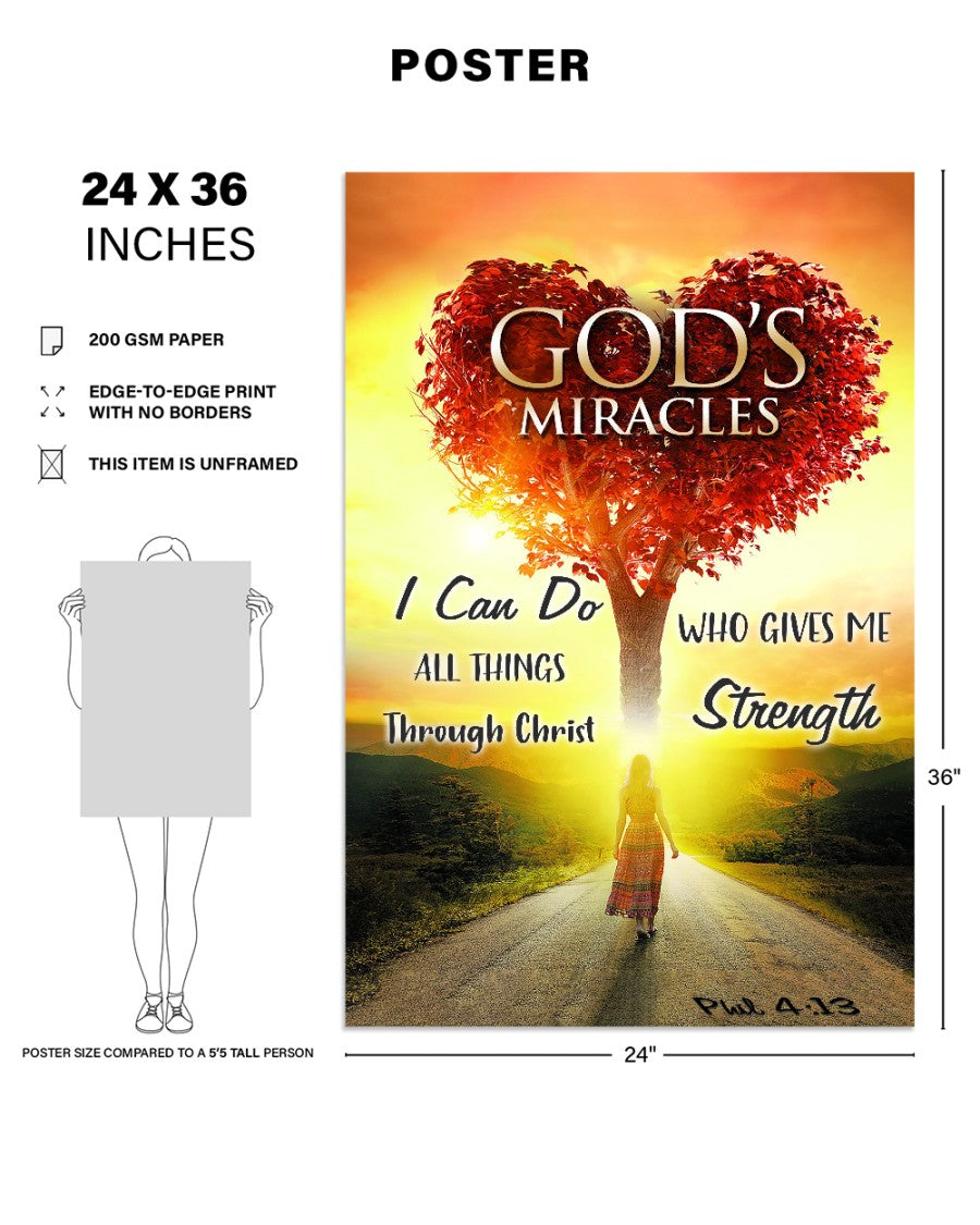 Standard Poster I Can Do All Things Through Christ Who Gives Me Strength: Philippians 4:13 God's Miracles