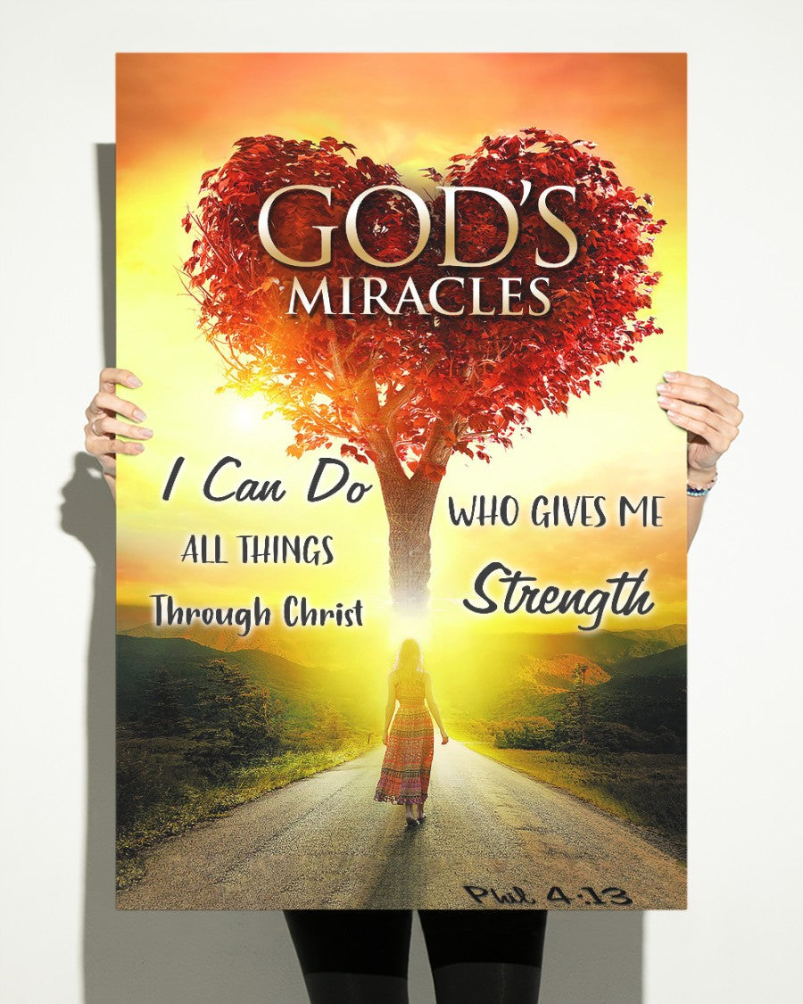 Standard Poster I Can Do All Things Through Christ Who Gives Me Strength: Philippians 4:13 God's Miracles