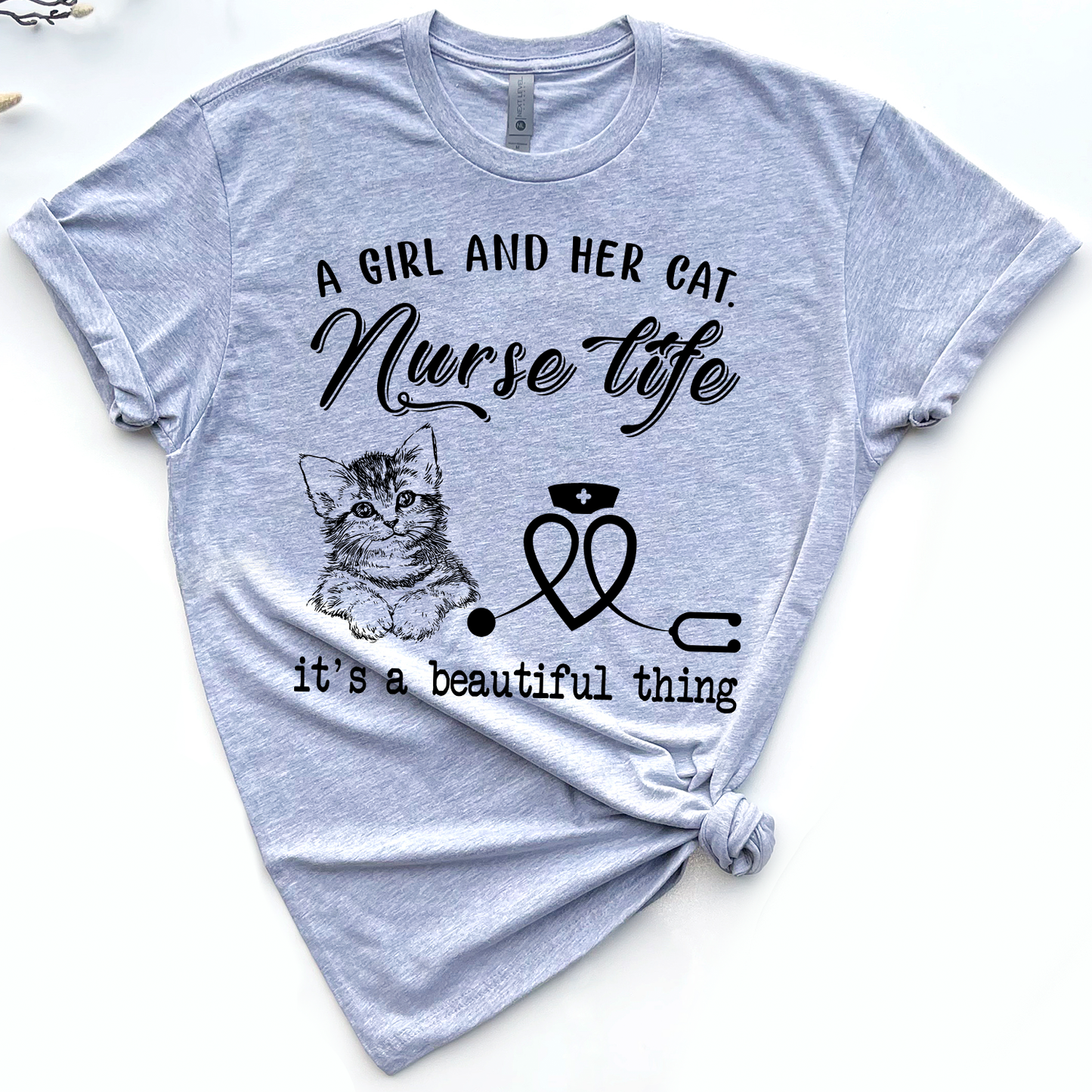 Cat Nurse A Girl...Her Cats And Nurse Life It's Beautiful Thing Standard T-shirt