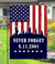 9 11 September 11 Patriots Day- Never Forget - American Garden Flag