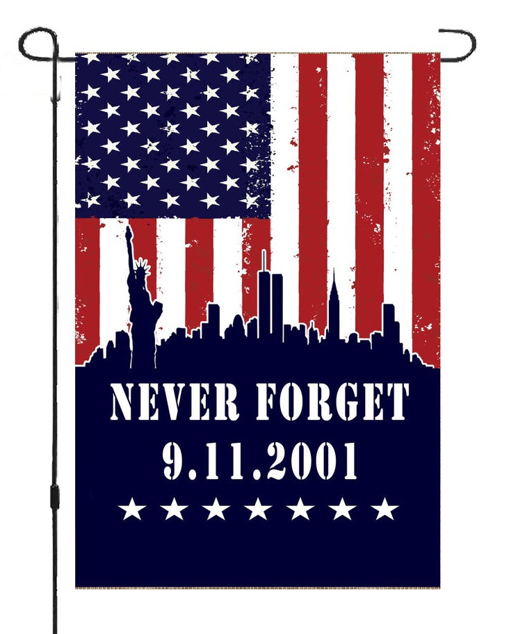 9 11 September 11 Patriots Day- Never Forget - American House Flag