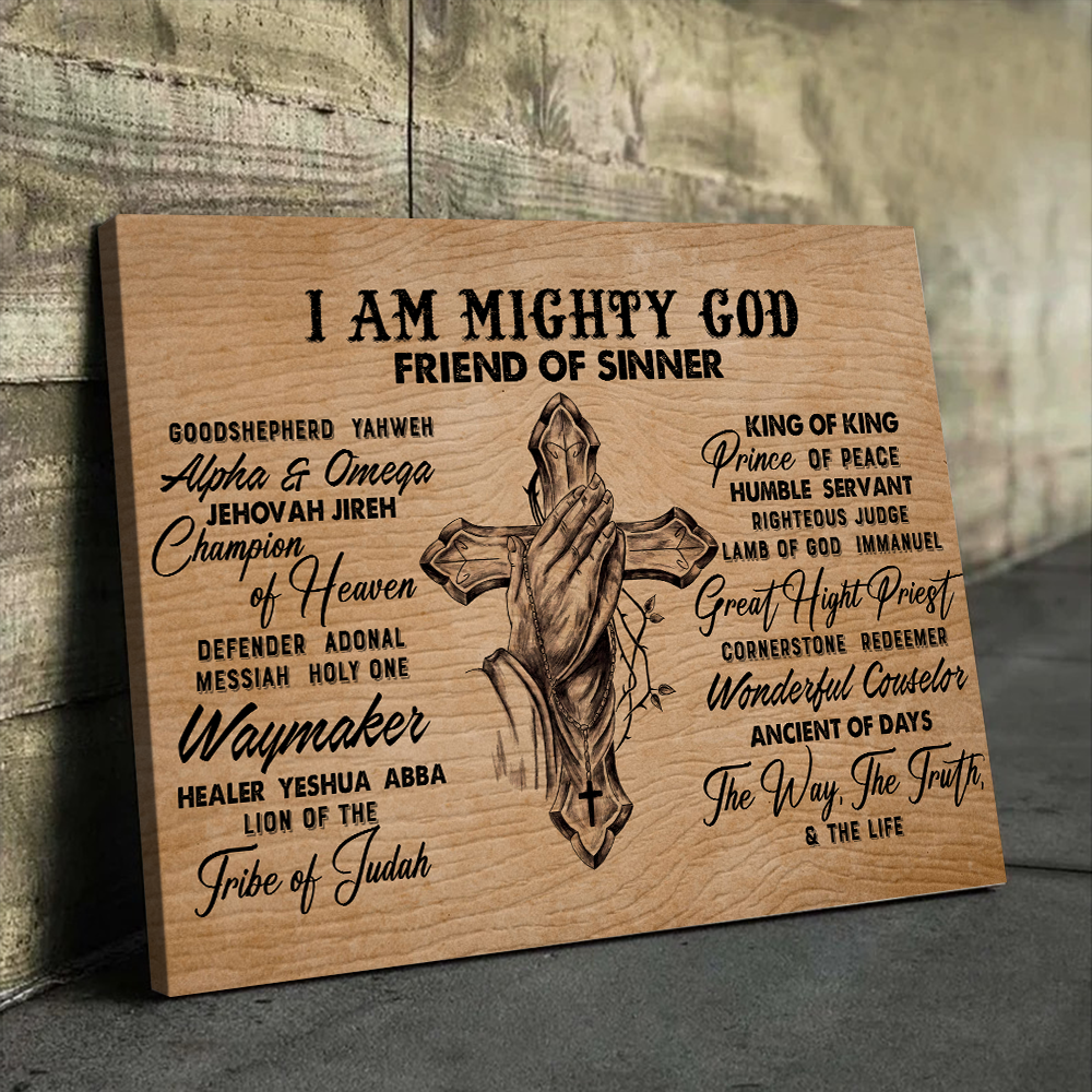 I AM ( names of God ) Mighty God Friend of Sinners Canvas Prints