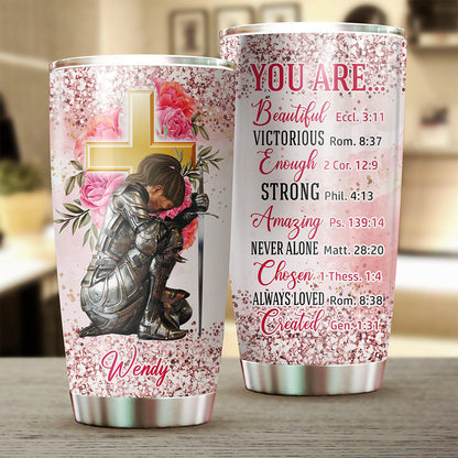 Personalized God Woman Warrior You Are Beautiful Victorious Enough Created Strong Amazing Tumbler