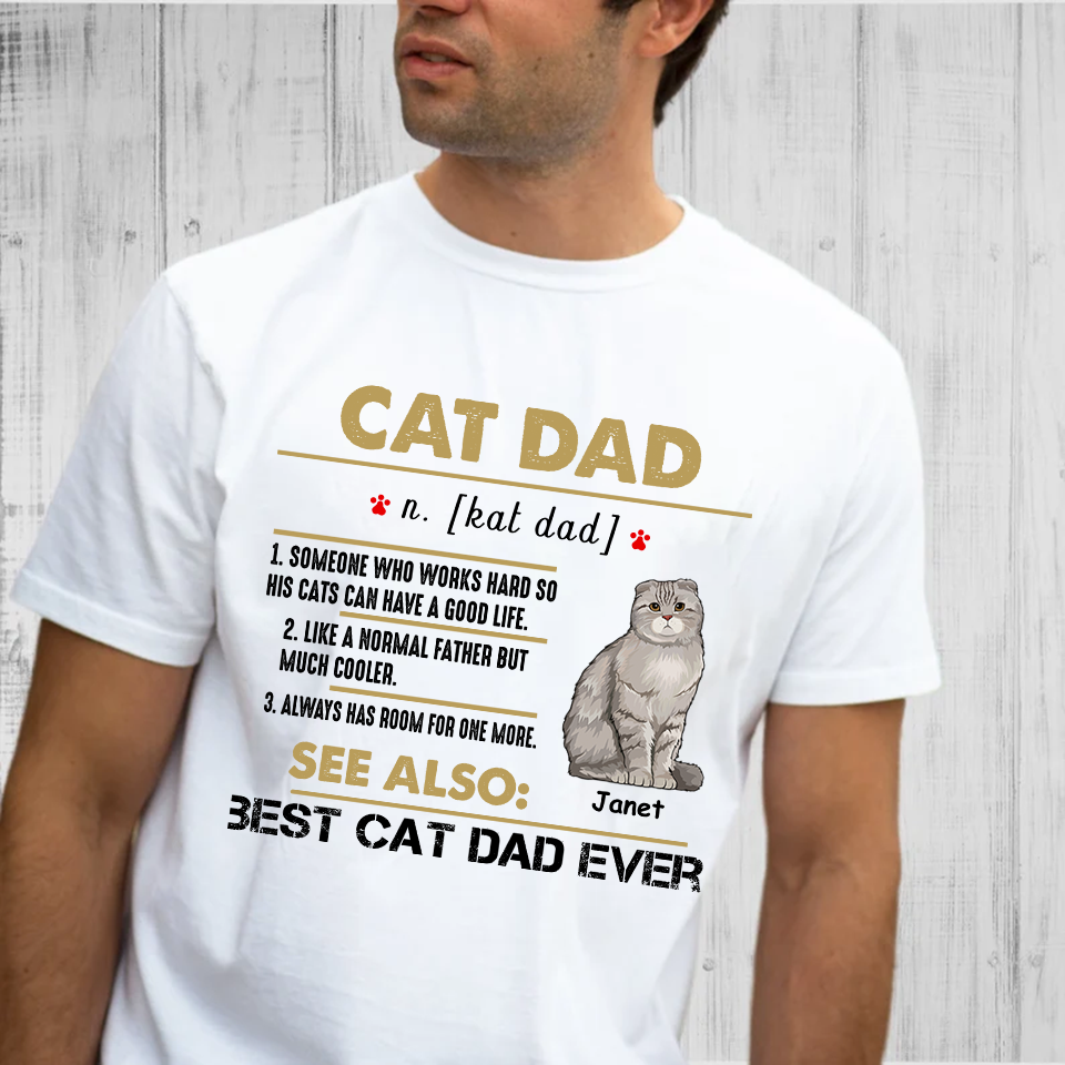 Personalized, Cat Dad Definition, Best Cat Dad Ever, Custom Gift for Cat Lovers,  Standard T-Shirt