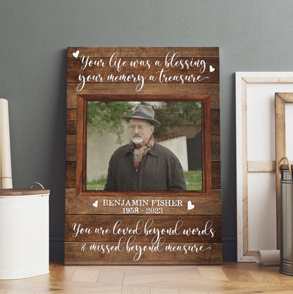 Personalized Photo Memorial Your Life Was A Blessing Your Memory Is A Treasure Canvas Prints And Poster