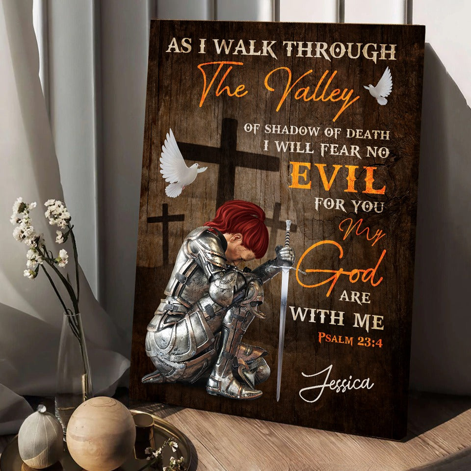 Personalized Woman Warrior of God As I Walk Through The Valley Of The Shadow Of Death-Psalm 23:4 Canvas Prints And Poster