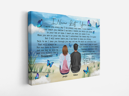 Personalized I Never Left You Every Step Of The Way Canvas Prints