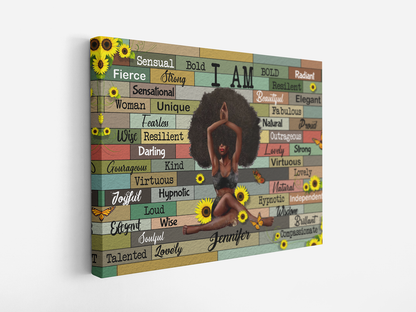 Personalized Black queen, Black Girl With Yoga – I Am Sensual, Bold, Radiant, Fierce, Strong, Resilient Canvas Prints