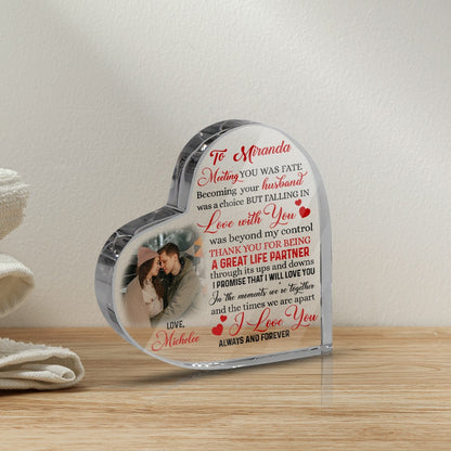 Personalized To My Wife Meeting You Was Fate Becoming Your Husband Was A Choice Heart Acrylic Plaque