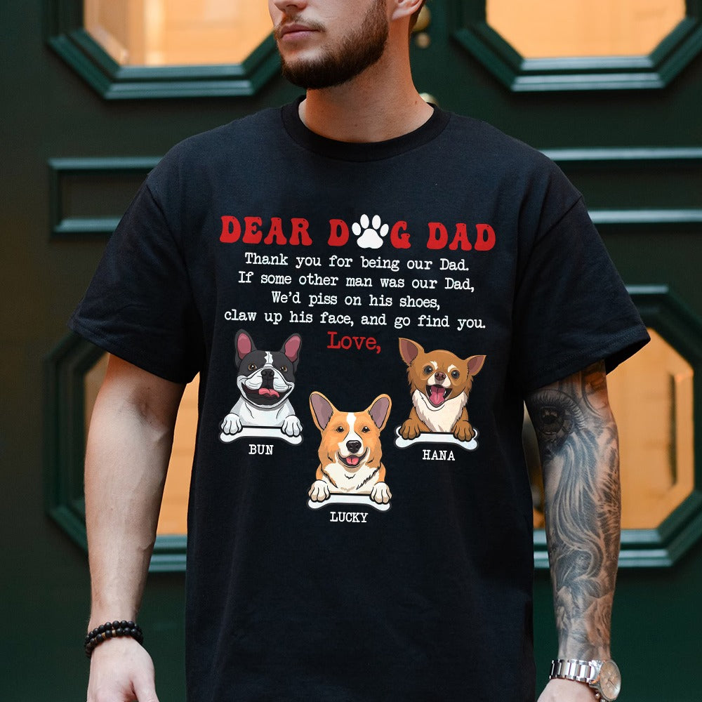 Personalized Dear Dog Dad Thank You For Being My Dad T-Shirt