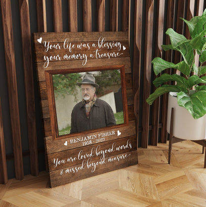 Personalized Photo Memorial Your Life Was A Blessing Your Memory Is A Treasure Canvas Prints And Poster