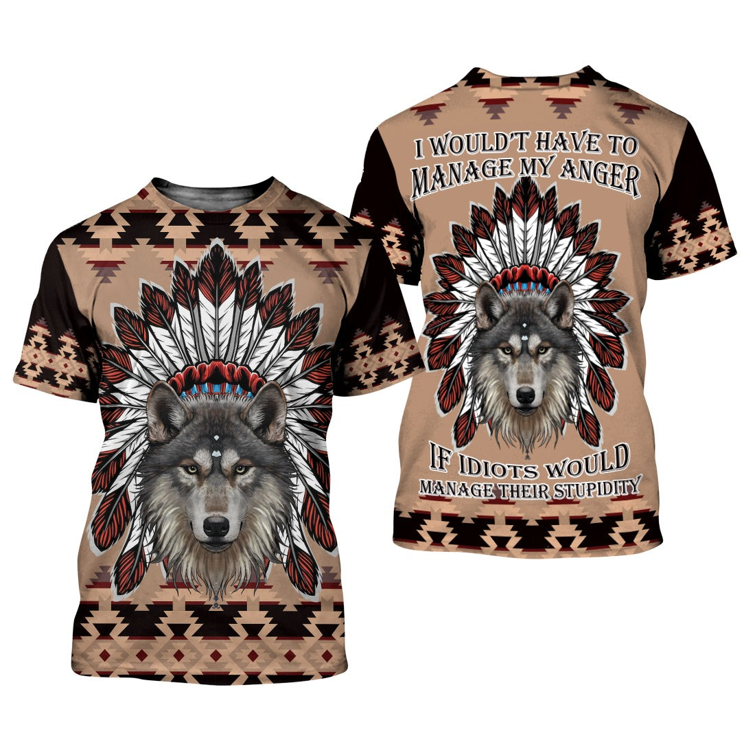 Native American Wolf I Wouldn’t Have To Manage My Anger 3D All Over Print Sweatshirt And Hoodie