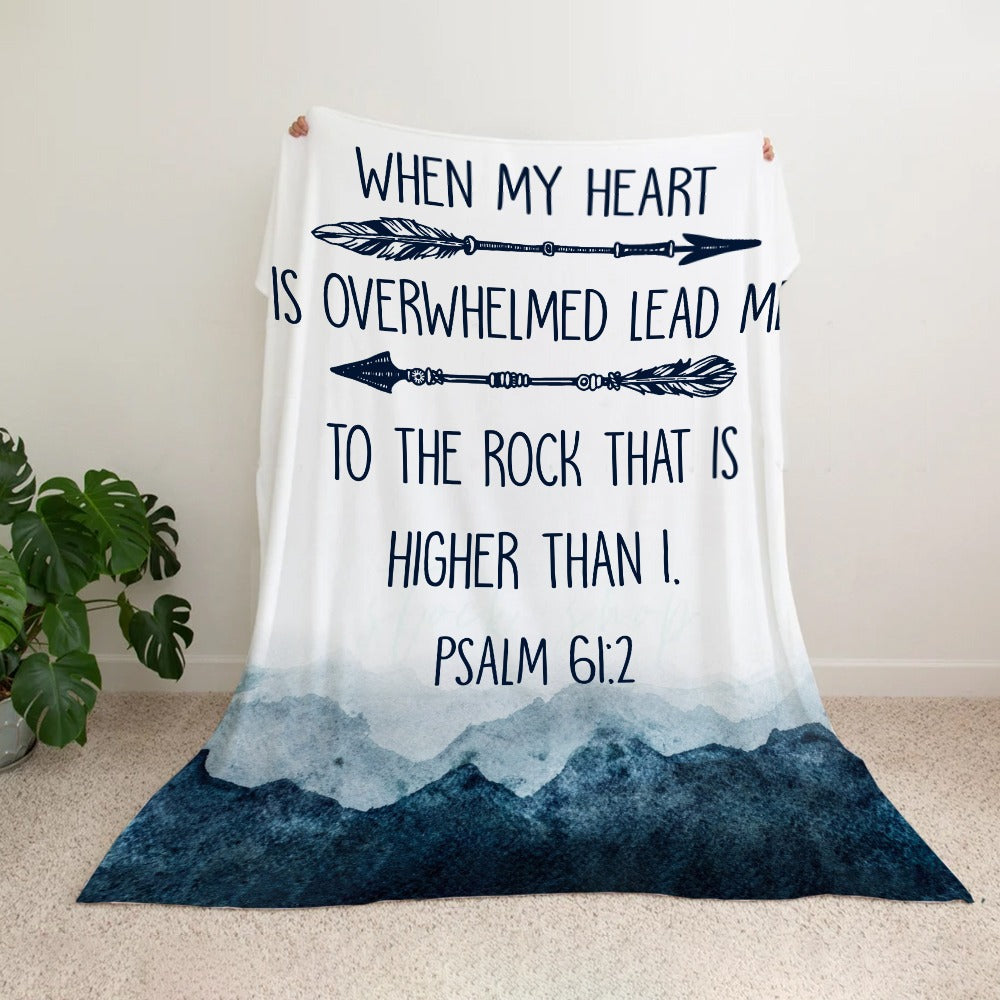 When My Heart Is Overwhelmed Psalm 61:2 Mountain Blanket