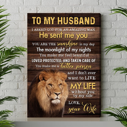 To My Husband You Are The Sunshine In My Day Lion Couple Canvas Prints And Poster