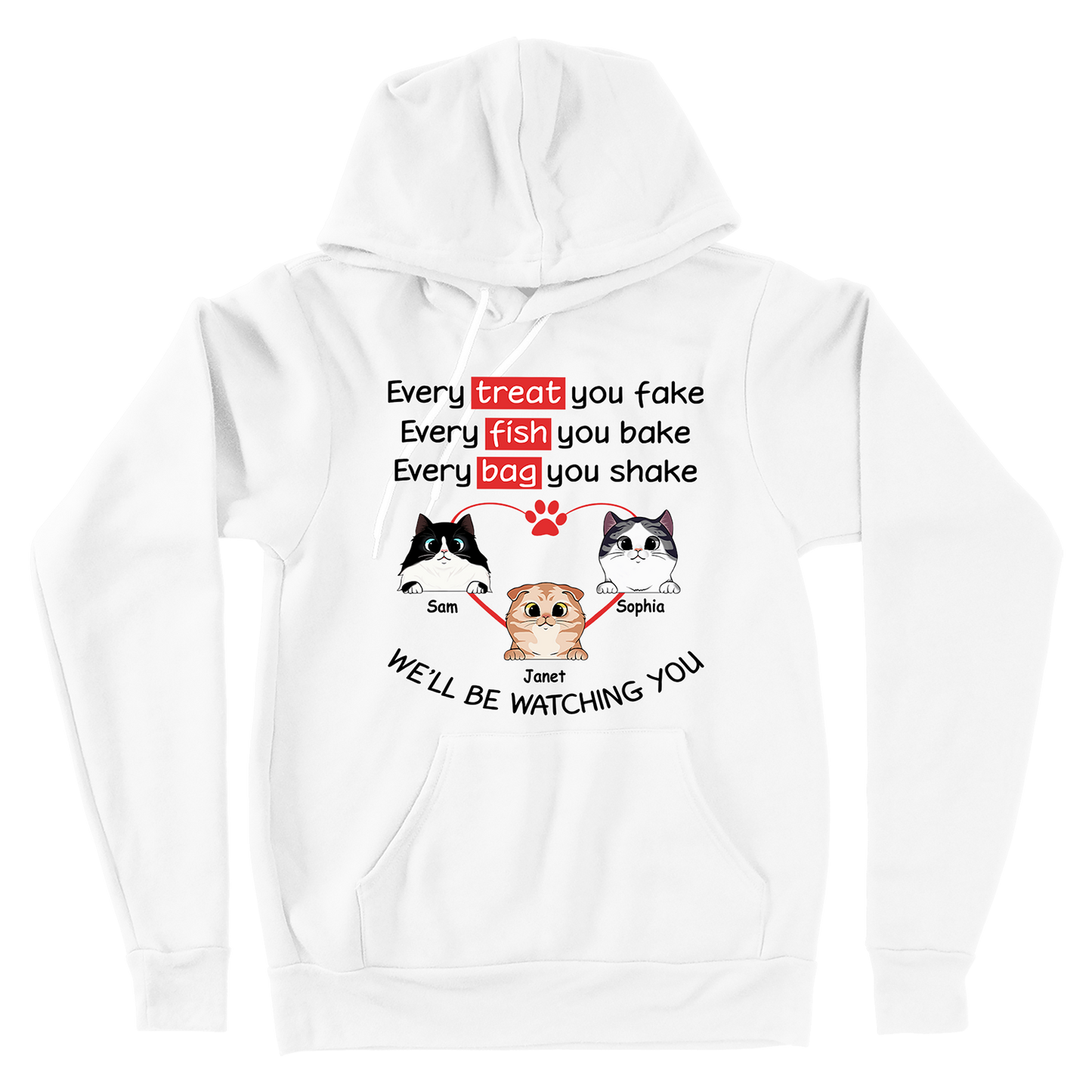 Personalized Custom Cat, Watching Every Treat You Fake Cats - Premium Hoodie