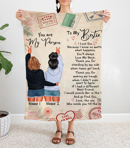 Personalized You Are My Person To My Bestie Gift For Best Friends Besties Sister Blanket