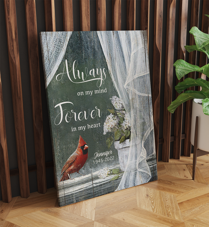 Personalized Cardinal Bird, Always On My Mind Forever In My Heart Canvas Prints