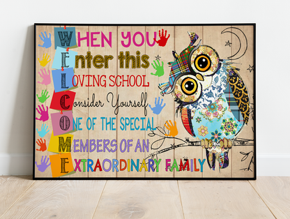 Owl Teacher When You Enter This Loving School  Poster