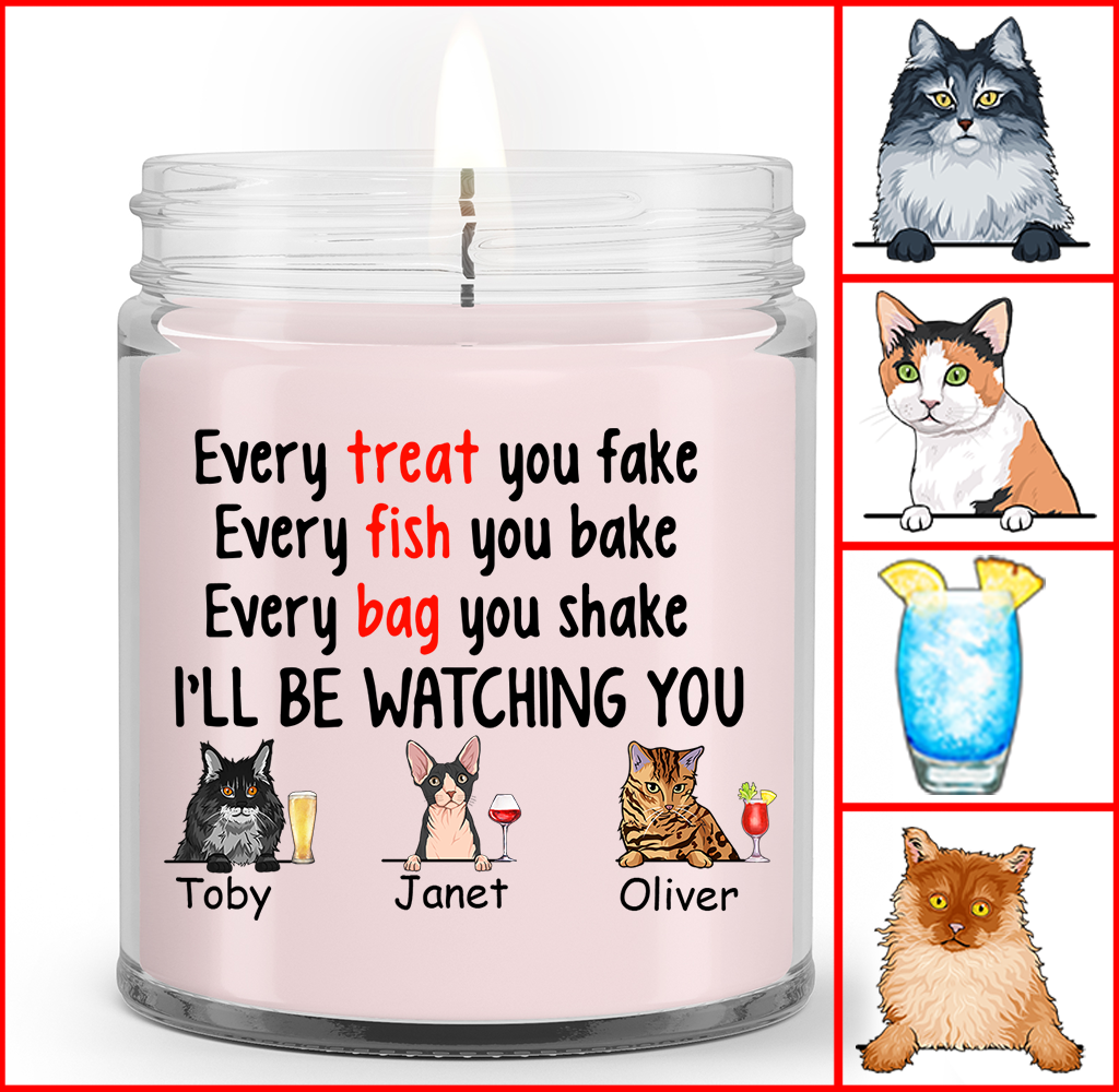 Personalized I'll Be Watching You Cat Lovers Funny, Drink cat Soy Wax Candle