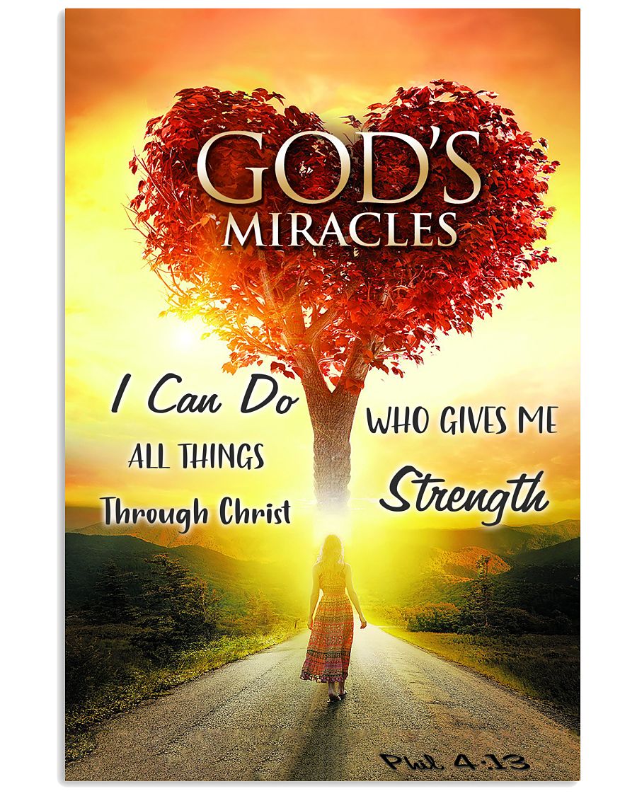 Standard Poster I Can Do All Things Through Christ Who Gives Me Strength: Philippians 4:13 God's Miracles