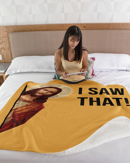 I SAW THAT!: Funny Jesus Meme Great Fun Christian Gift Sherpa Blanket