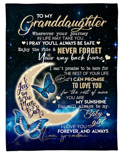 To My Granddaughter Wherever Your Journey In Life May Take You I Pray You’ll Always Be Safe Enjoy The Ride Fleece Blanket