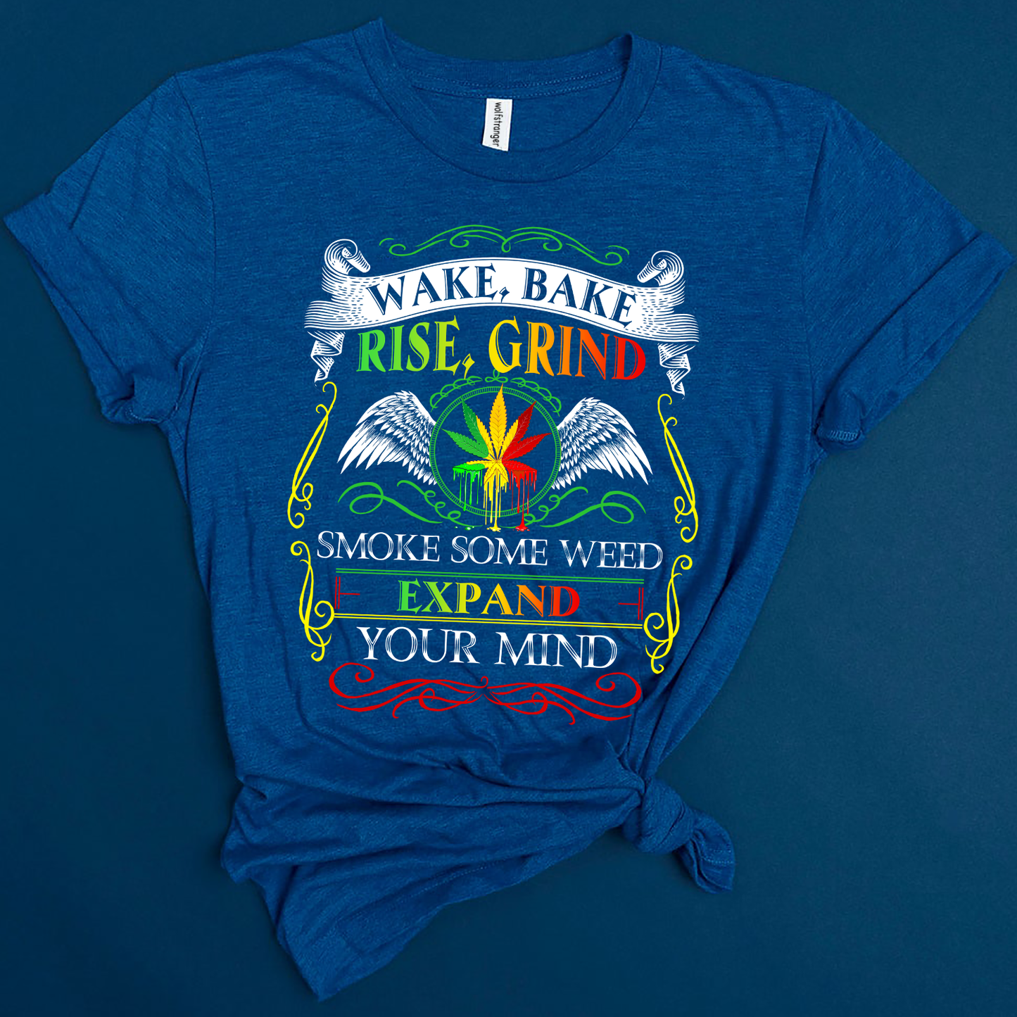 Wake Bake rise grind expand your mind Standard T-Shirt