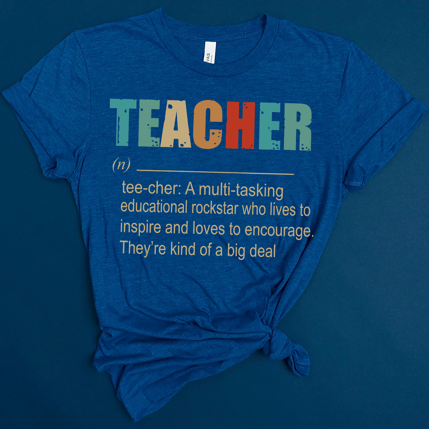 Teacher A Multitasking Educational Rockstar Who Lives To Inspire Ang Loves To Encourage They’re Kind Of A Big Deal Standard T-shirt