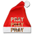 Pray On It Pray Over It Pray Through It Santa Hat - red